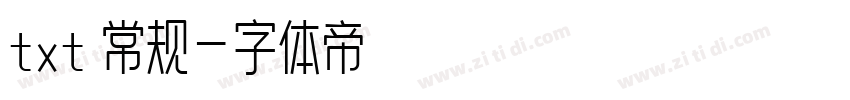 txt 常规字体转换